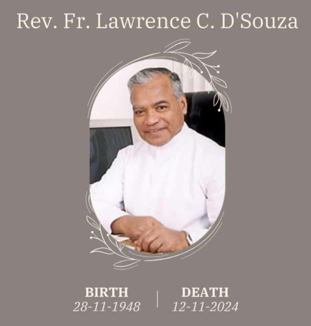 OBITUARY -ರೆ. ಫಾ.ಡಾ.ಲಾರೆನ್ಸ್ ಸಿ. ಡಿಸೋಜಾ ನಿಧನ (75)