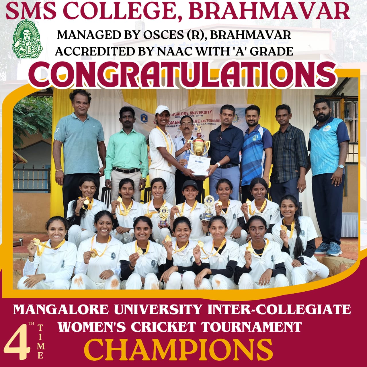 ಬ್ರಹ್ಮಾವರದ ಎಸ್‌ಎಂಎಸ್ ಕಾಲೇಜು, ಮಂಗಳೂರು ವಿಶ್ವವಿದ್ಯಾನಿಲಯದ ಅಂತರ ಕಾಲೇಜು ಮಹಿಳಾ ಕ್ರಿಕೆಟ್ ಪಂದ್ಯಾವಳಿಯಲ್ಲಿ 4 ನೇ ಬಾರಿಗೆ ಚಾಂಪಿಯನ್