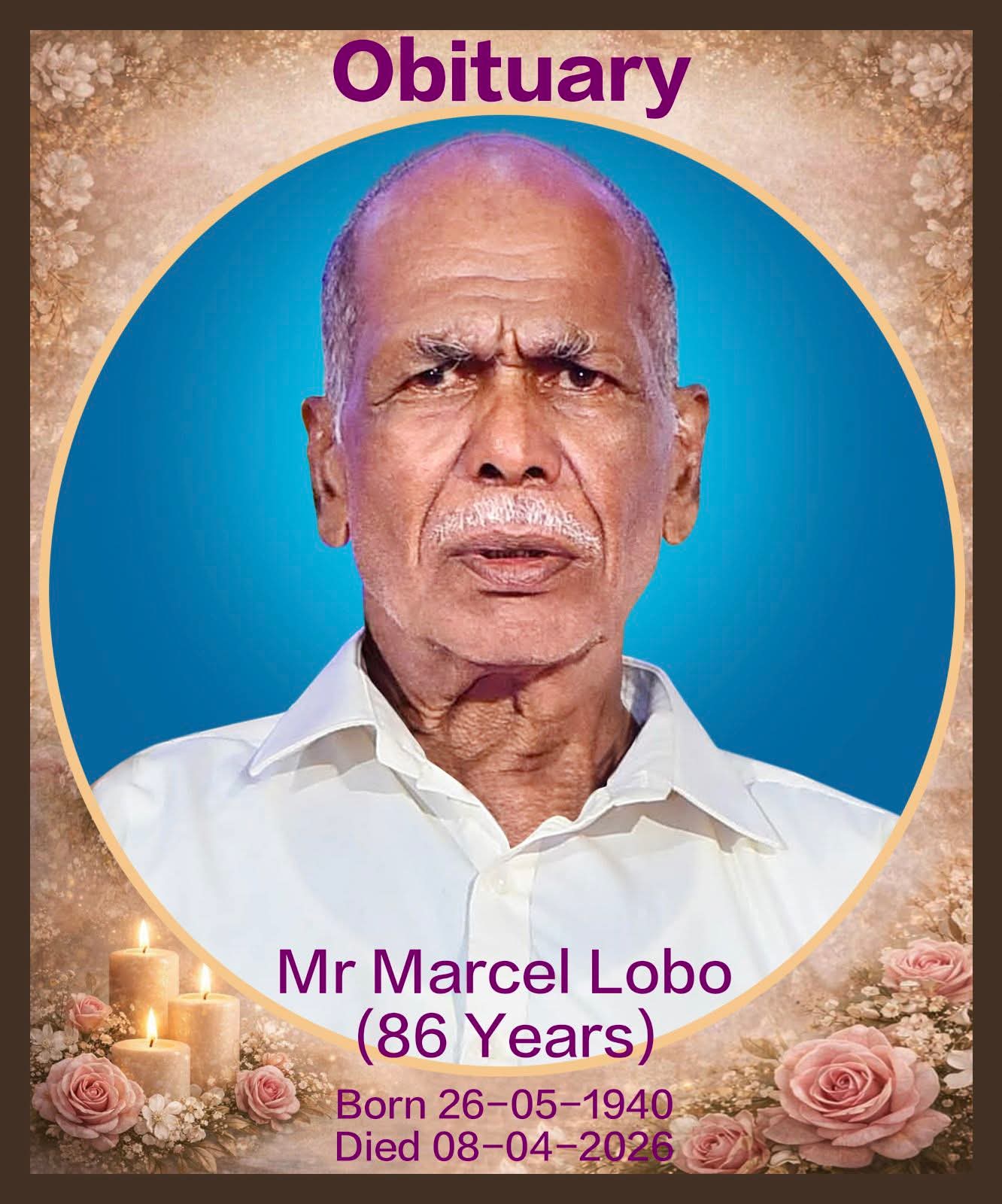 Obituary – Mr Marcel Lobo (Loretto)